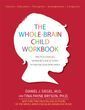 The Whole-Brain Child: Workbook