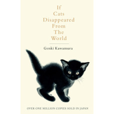 If Cats Disappeared From The World (Якщо всі коти у світі зникнуть англійською)